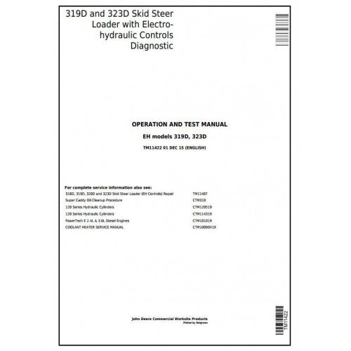 DIAGNOSTIC AND TEST SERVICE MANUAL - JOHN DEERE 319D, 323D SKID STEER LOADER W. EH CONTROLS TM11422