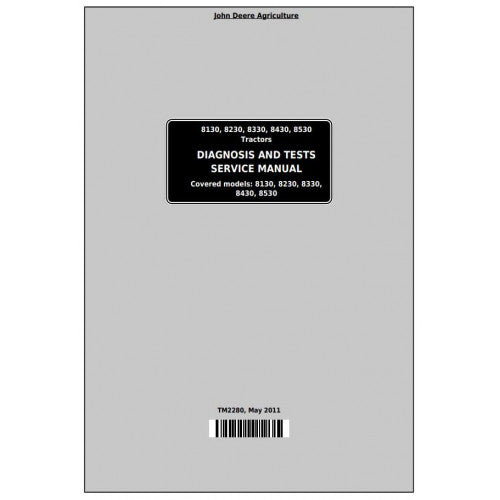 DIAGNOSIS AND TESTS SERVICE MANUAL - JOHN DEERE 8430 TRACTORS TM2280