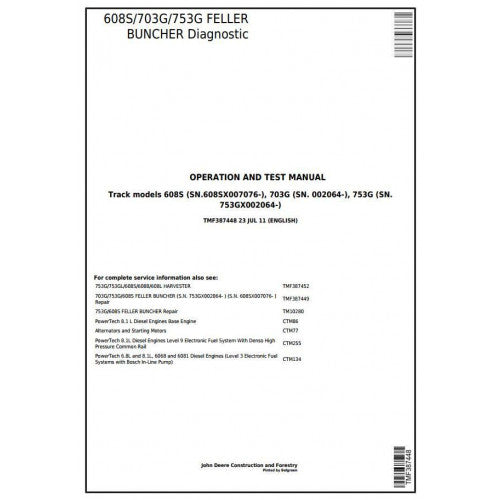 DIAGNOSTIC & TEST SERVICE MANUAL - JOHN DEERE 753G FELLER BUNCHER TMF387448