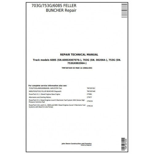 SERVICE REPAIR TECHNICAL MANUAL -  JOHN DEERE 753G TRACKED FELLER BUNCHER TMF387449