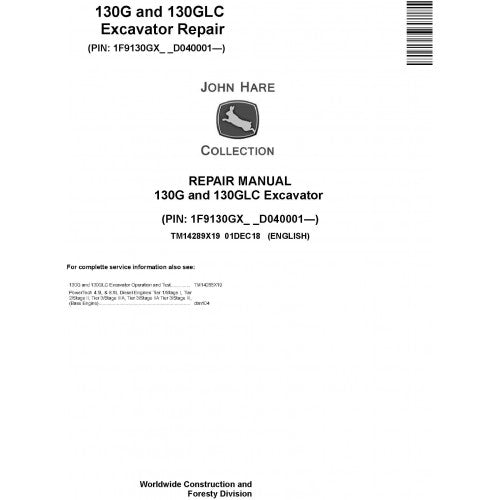 SERVICE REPAIR TECHNICAL MANUAL-JOHN DEERE 130G (SN.FROM D040001) EXCAVATOR (TM14289X19)