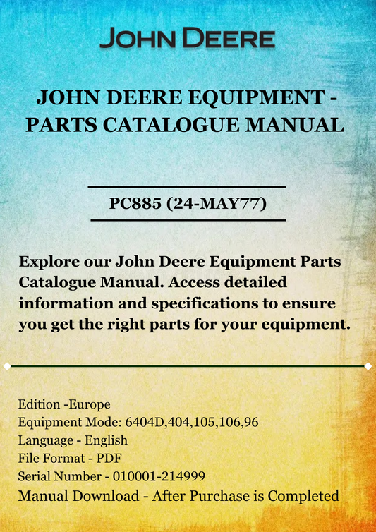 PARTS CATALOG MANUAL - JOHN DEER 404 SERIES POWER UNIT (-214999) PC885 (24-MAY77)