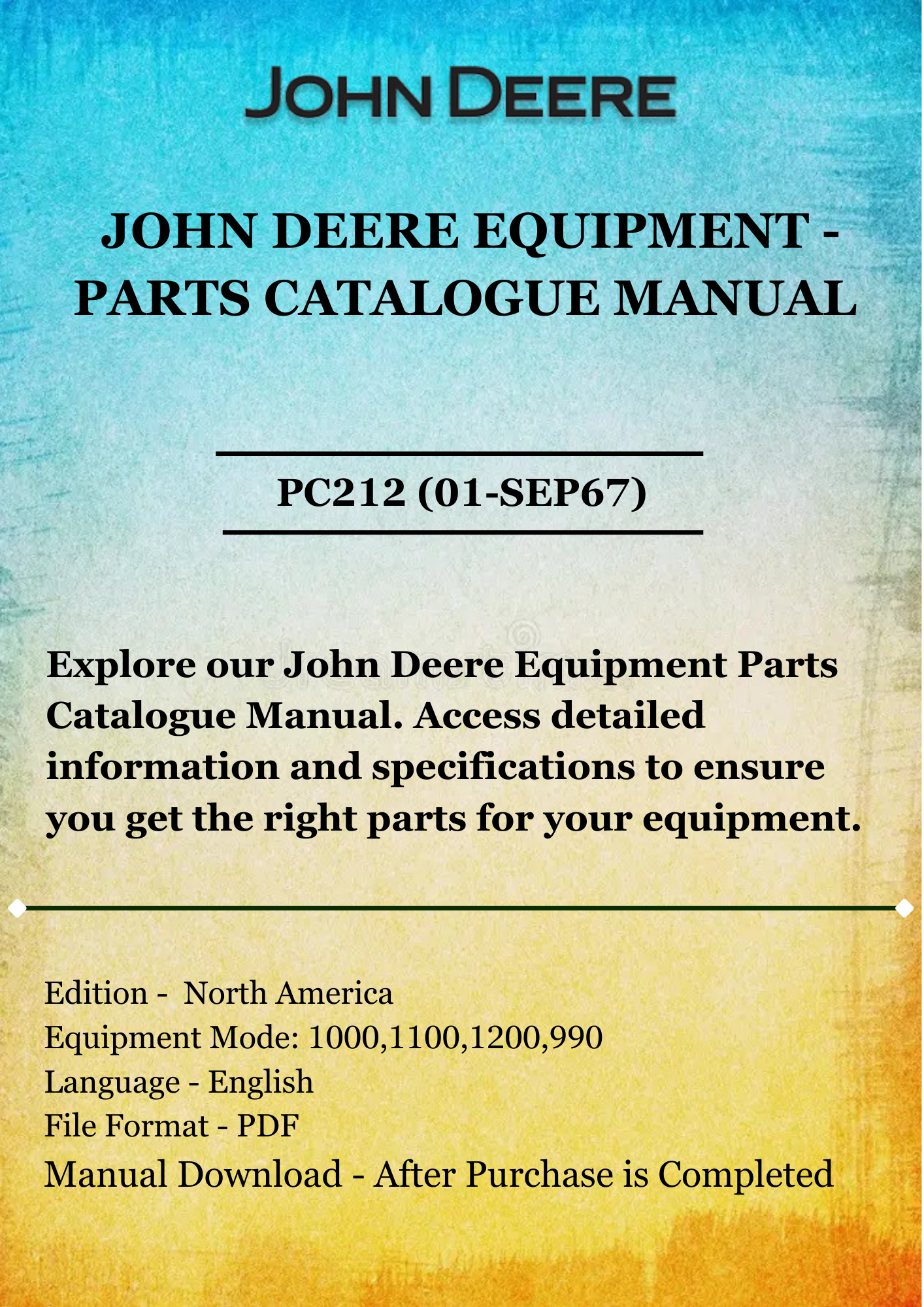 PARTS CATALOG MANUAL - JOHN DEER 990,1000,1100 & 1200 SERIES SURFLEX DISK TILLER PC212 (01-SEP67)