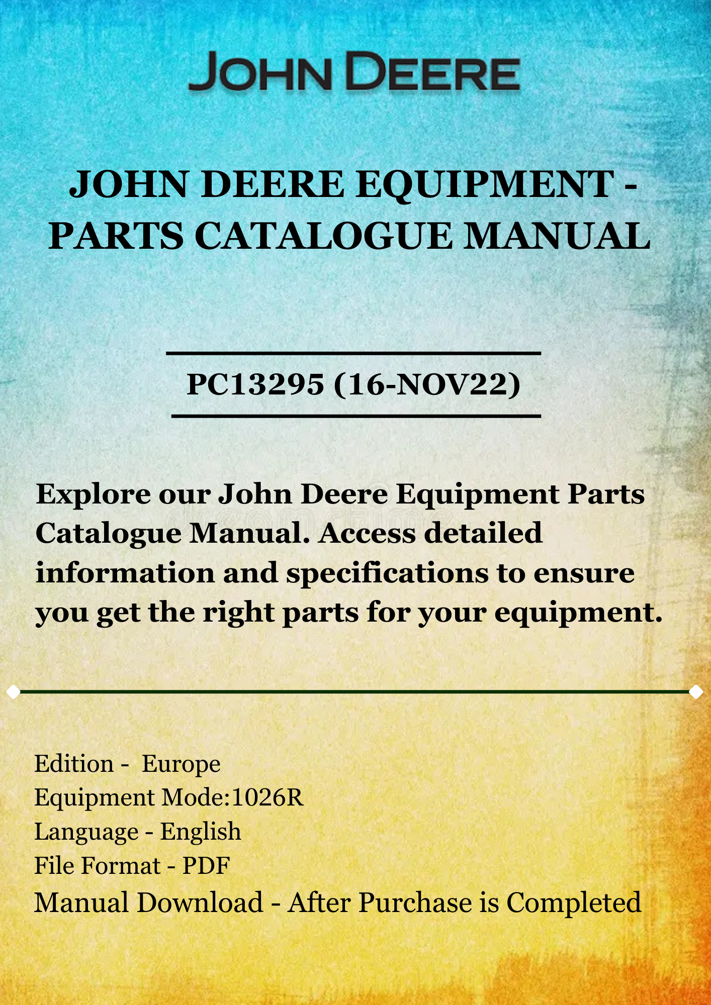 PARTS CATALOG MANUAL - JOHN DEER 1026R COMPACT UTILITY TRACTOR PC13295 (16-NOV22)