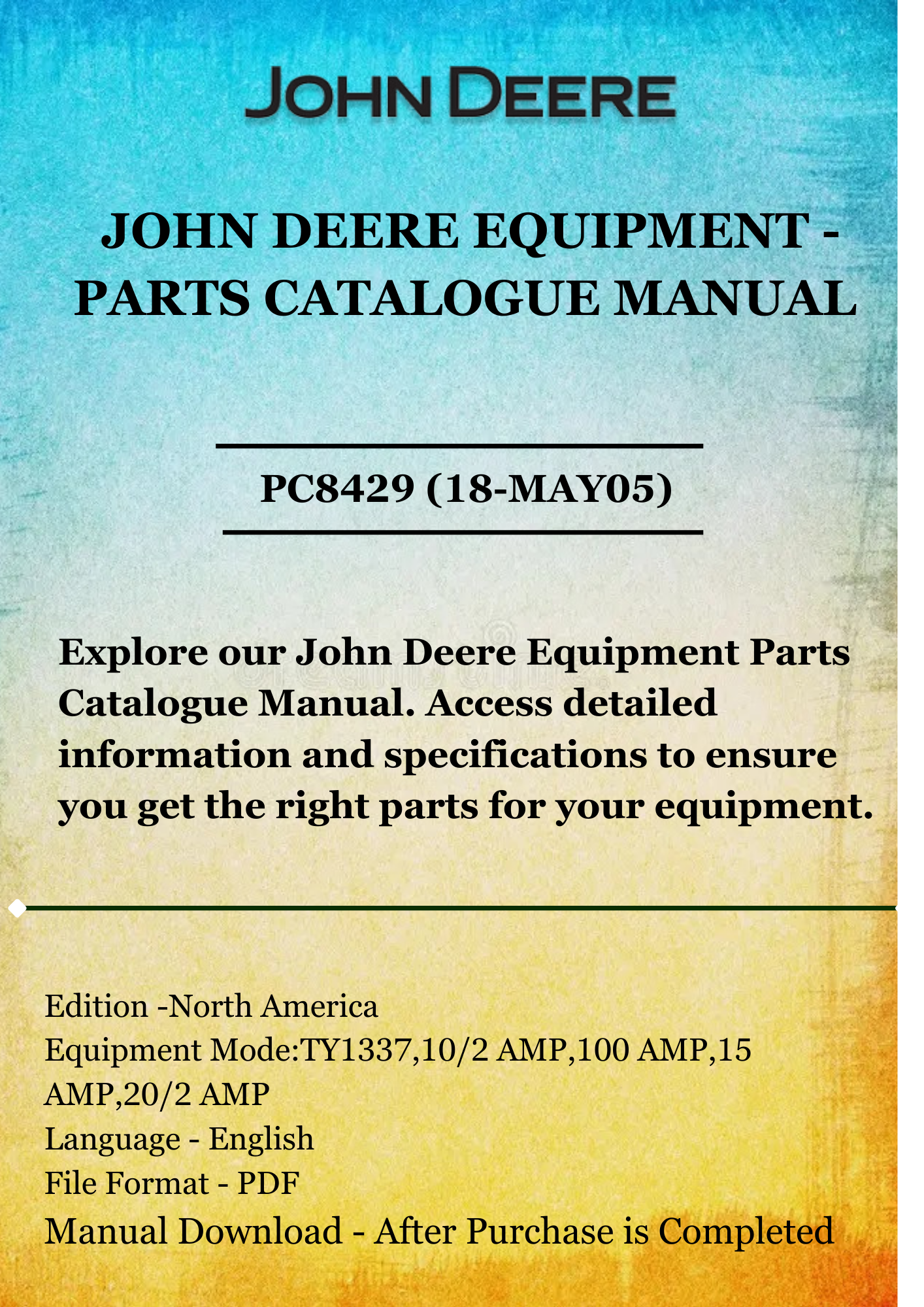 PARTS CATALOG MANUAL - JOHN DEER BATTERY CHARGERS AND JUMP STARTER PC8429 (18-MAY05)