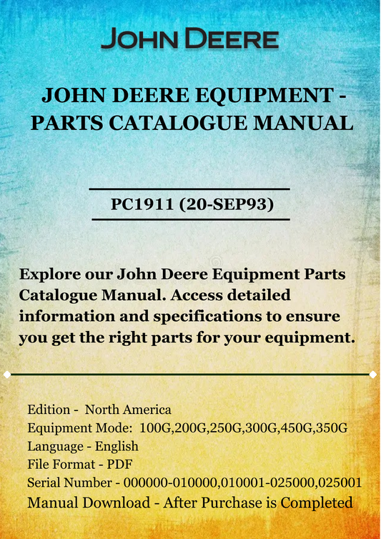 PARTS CATALOG MANUAL - JOHN DEER 100G, 200G, 250G, 300G, 350G & 450G TRIMMER̥S PC1911 (20-SEP93)