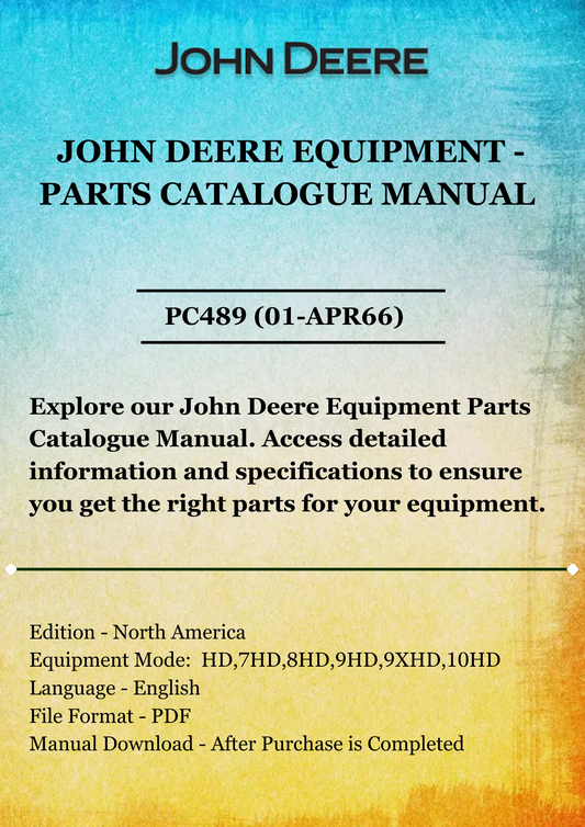 PARTS CATALOG MANUAL - JOHN DEER HD SERIES OFFSET WHEEL-TYPE DISK HARROWS PC489 (01-APR66)