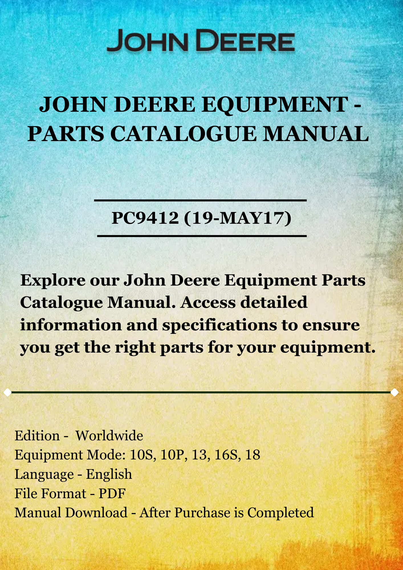 PARTS CATALOG MANUAL - JOHN DEER 10S, 10P, 13, 16S, 18 UTILITY CARTS PC9412 (19-MAY17)