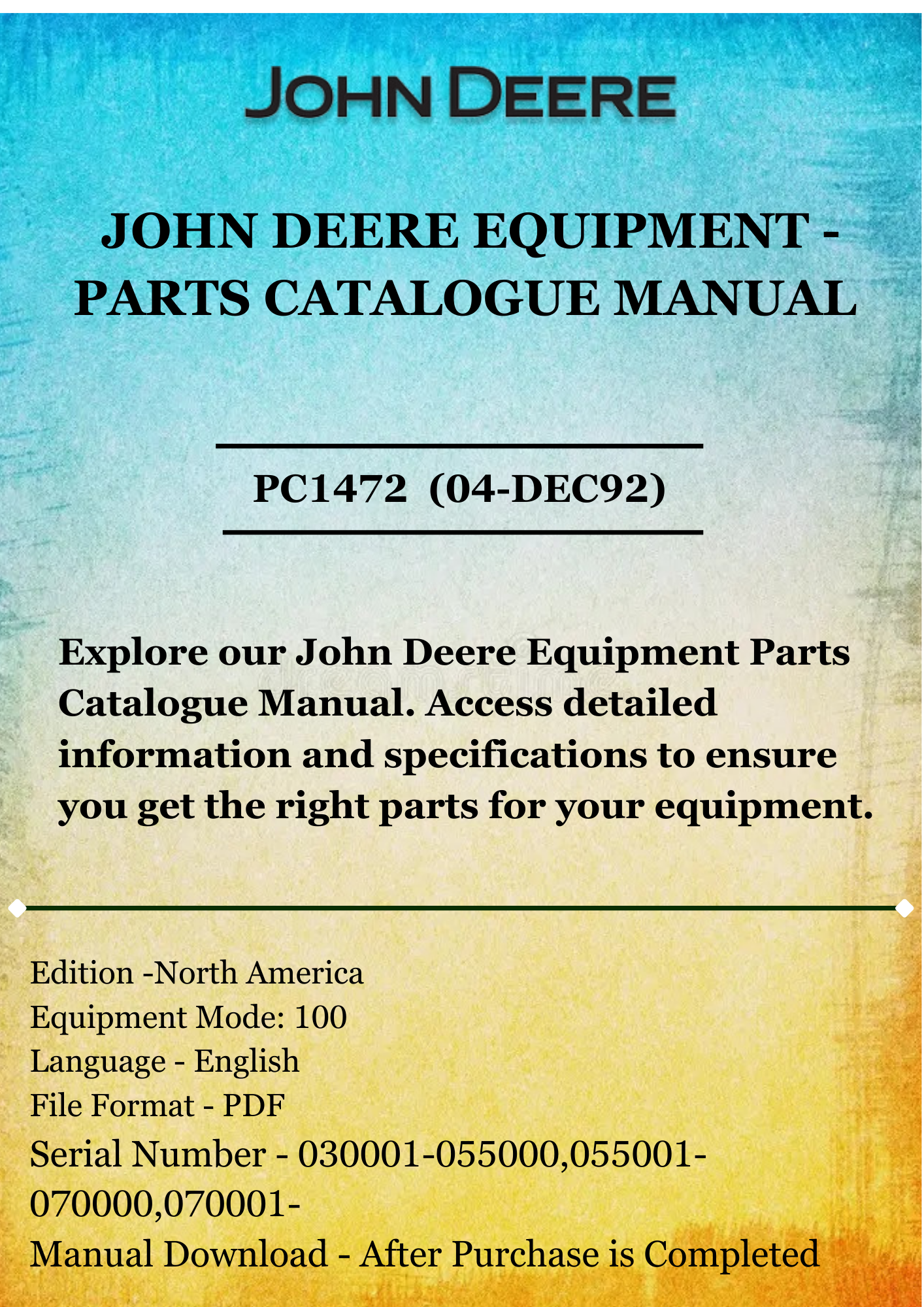 PARTS CATALOG MANUAL - JOHN DEER 100 LAWN TRACTOR PC1472 (04-DEC92)