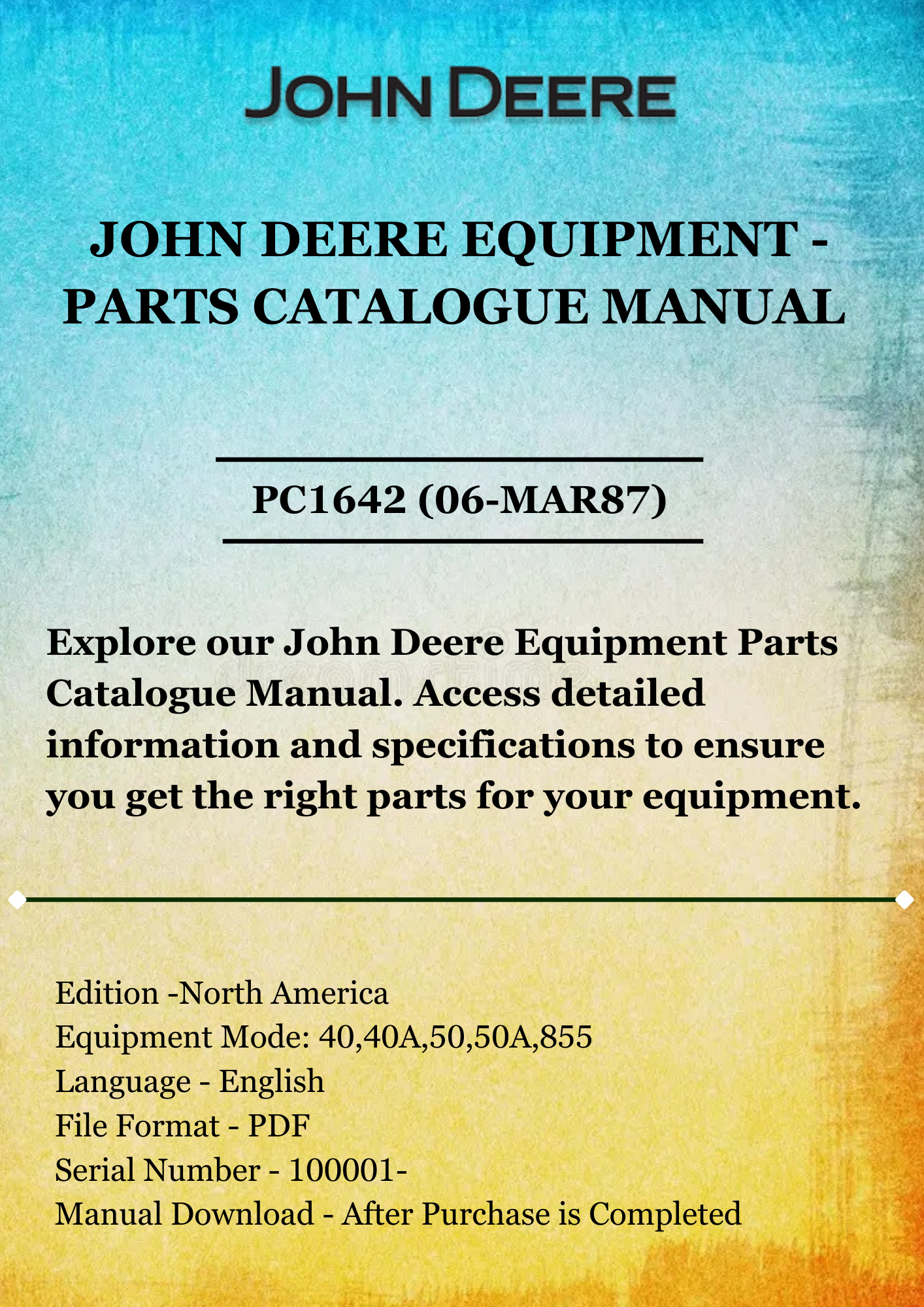 PARTS CATALOG MANUAL - JOHN DEER 40,40A,50,50A UTILITY BOX SCRAPERS PC1642 (06-MAR87)