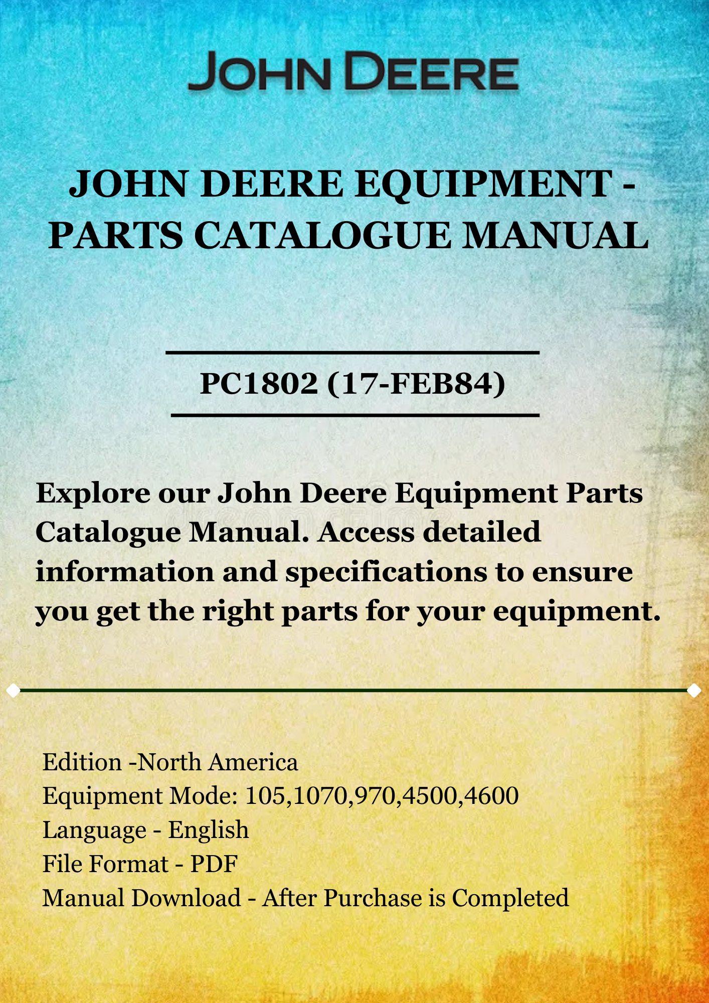 PARTS CATALOG MANUAL - JOHN DEER 105 INTEGRAL DISK PC1802 (17-FEB84)