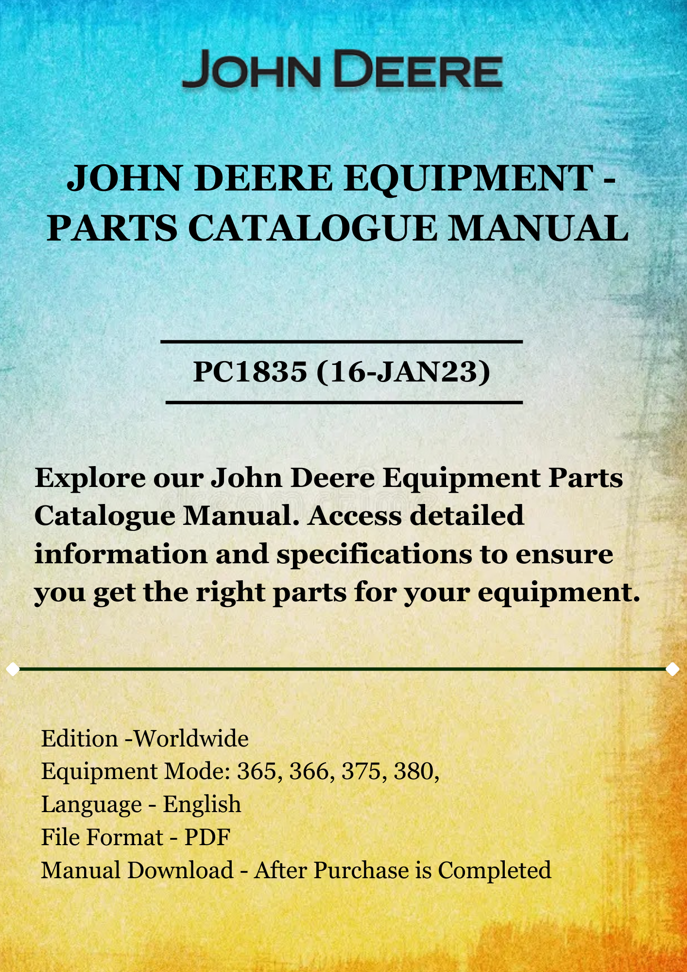 PARTS CATALOG MANUAL - JOHN DEER 365,366,375,380,380A,390,74,84 FRONT FOR COMPACT UTILITY TRACTORS PC1835 (16-JAN23)