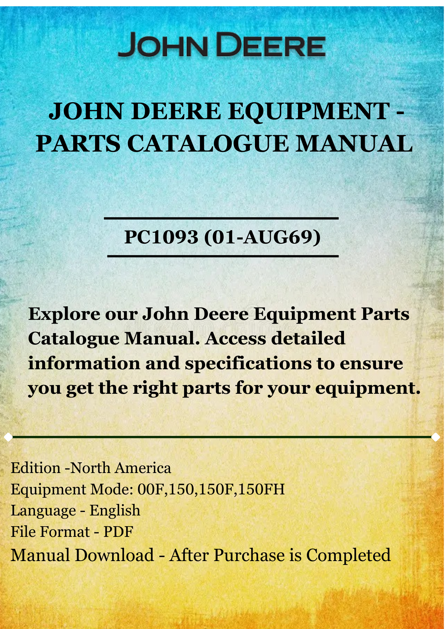 PARTS CATALOG MANUAL - JOHN DEER 100F,150,150F,150FH SERIES CHISEL PC1093 (01-AUG69)