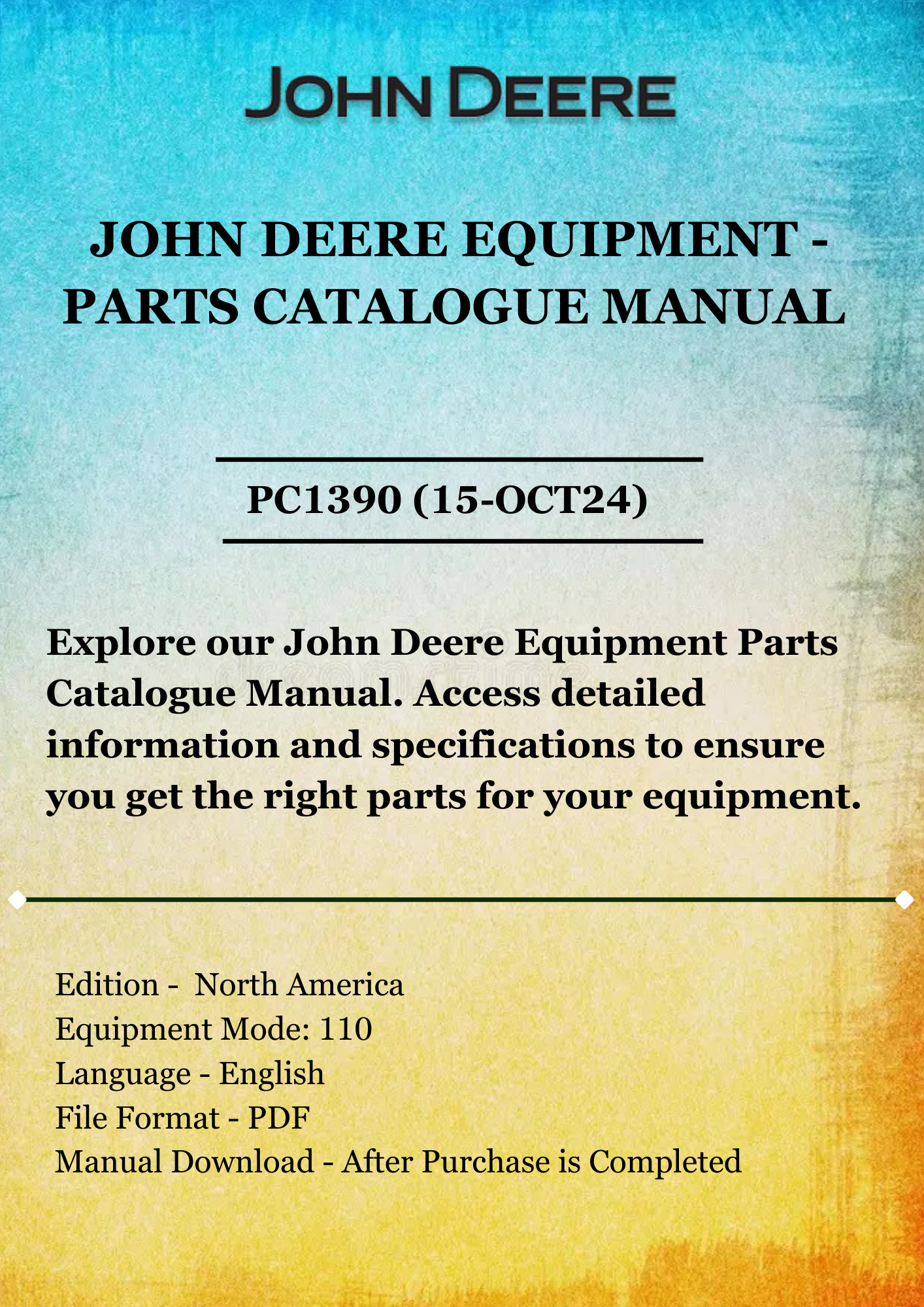 PARTS CATALOG MANUAL - JOHN DEER 110 DISK PC1390 (15-OCT24)