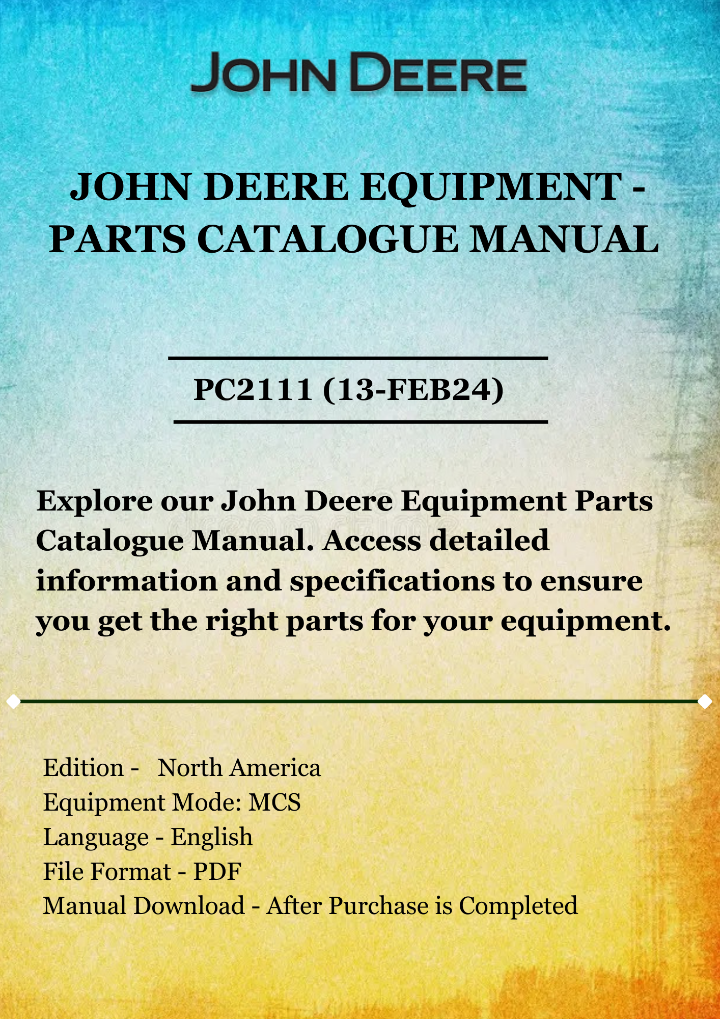 PARTS CATALOG MANUAL - JOHN DEER POWER FLOW MATERIAL COLLECTION SYSTEM AND 1-AND 2-BAG BAGGERS PC2111 (13-FEB24)