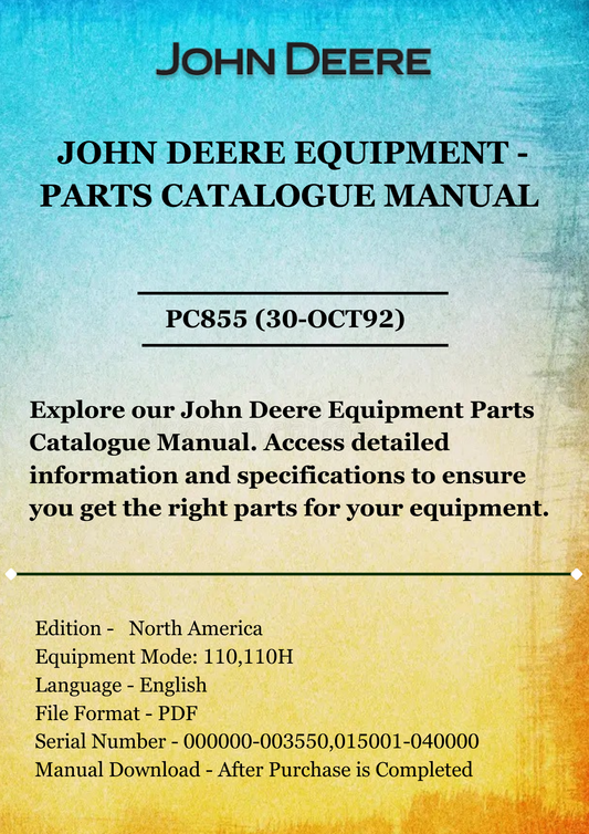 PARTS CATALOG MANUAL - JOHN DEER 110 $ 110H LAWN $ GARDEN TRACTORS PC855 (30-OCT92)