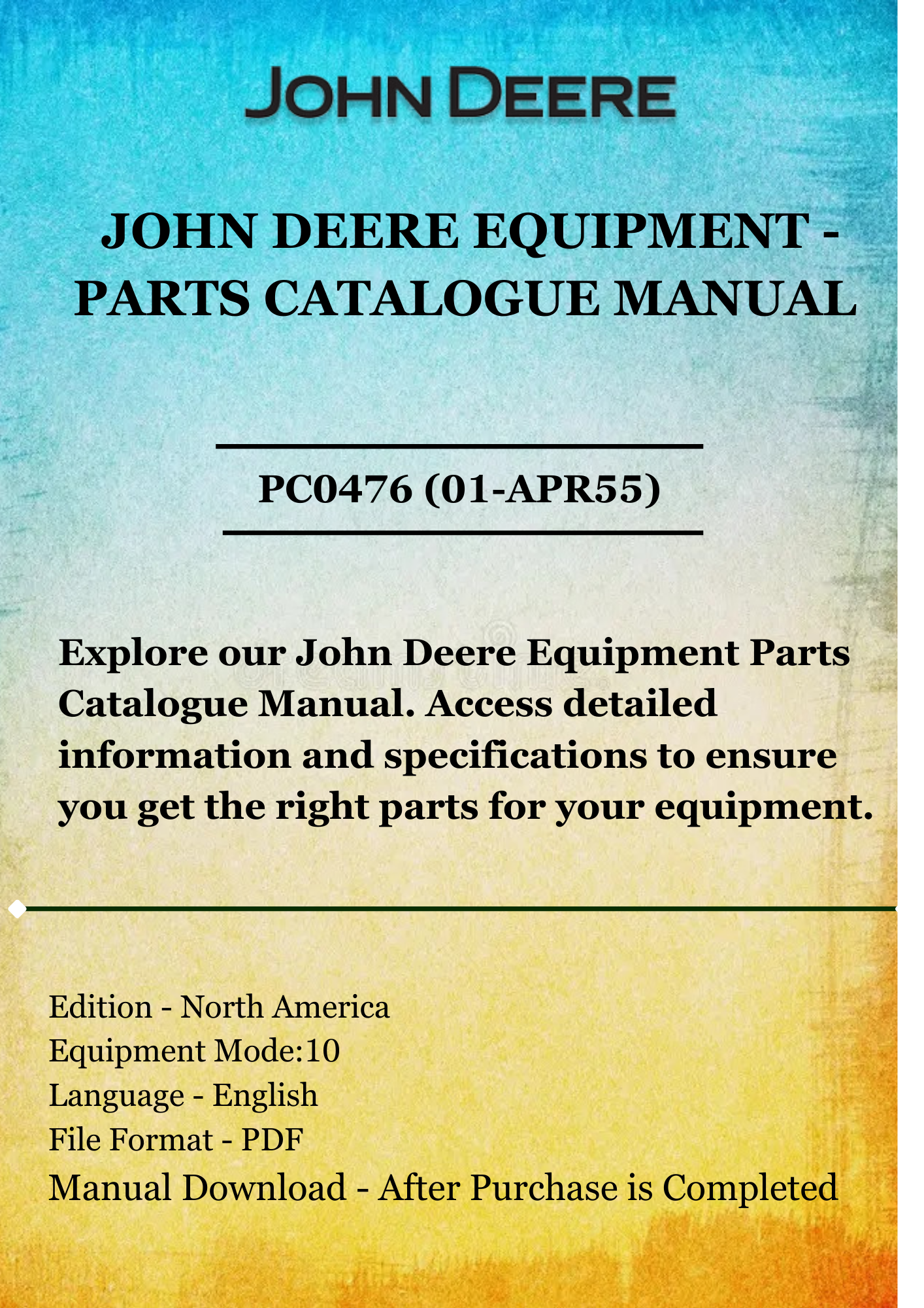 PARTS CATALOG MANUAL - JOHN DEER 10 HI-CROP IMPLEMENTS PC0476 (01-APR55)