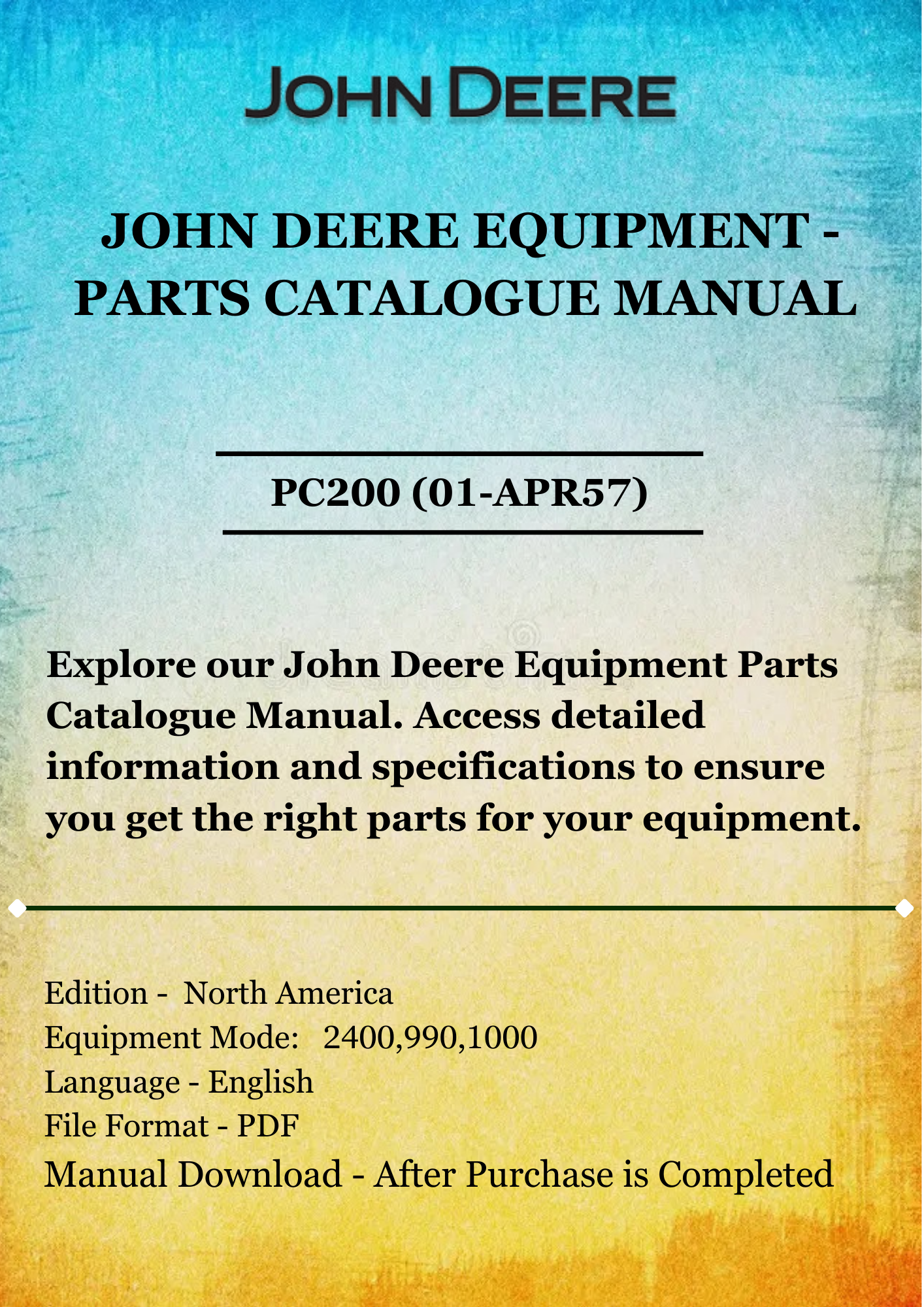 PARTS CATALOG MANUAL - JOHN DEER SEEDING ATTACHEMENTS FOR DISK TILLER PC200 (01-APR57)