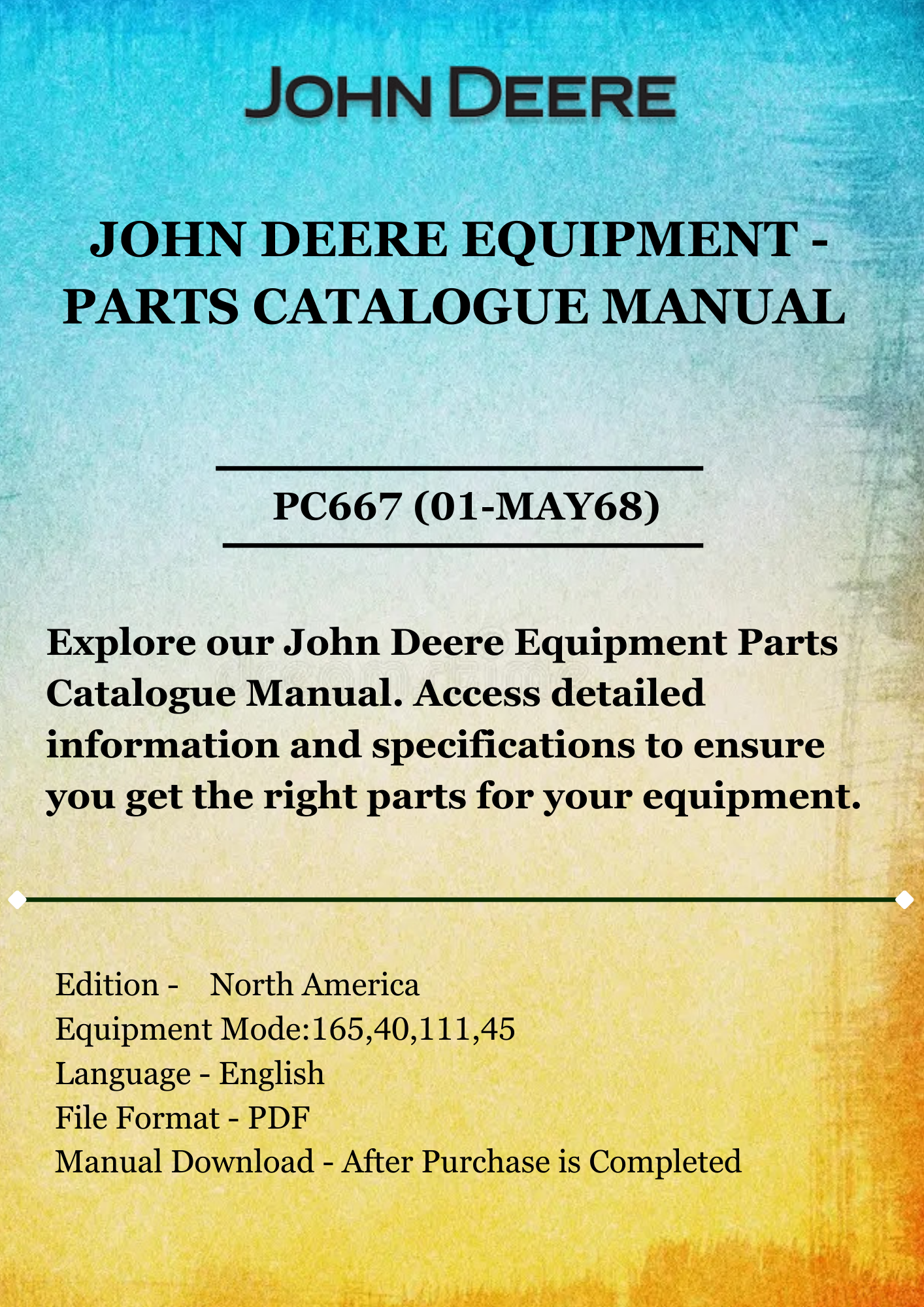 PARTS CATALOG MANUAL - JOHN DEER 165 SERIES POWER UNIT PC667 (01-MAY68)