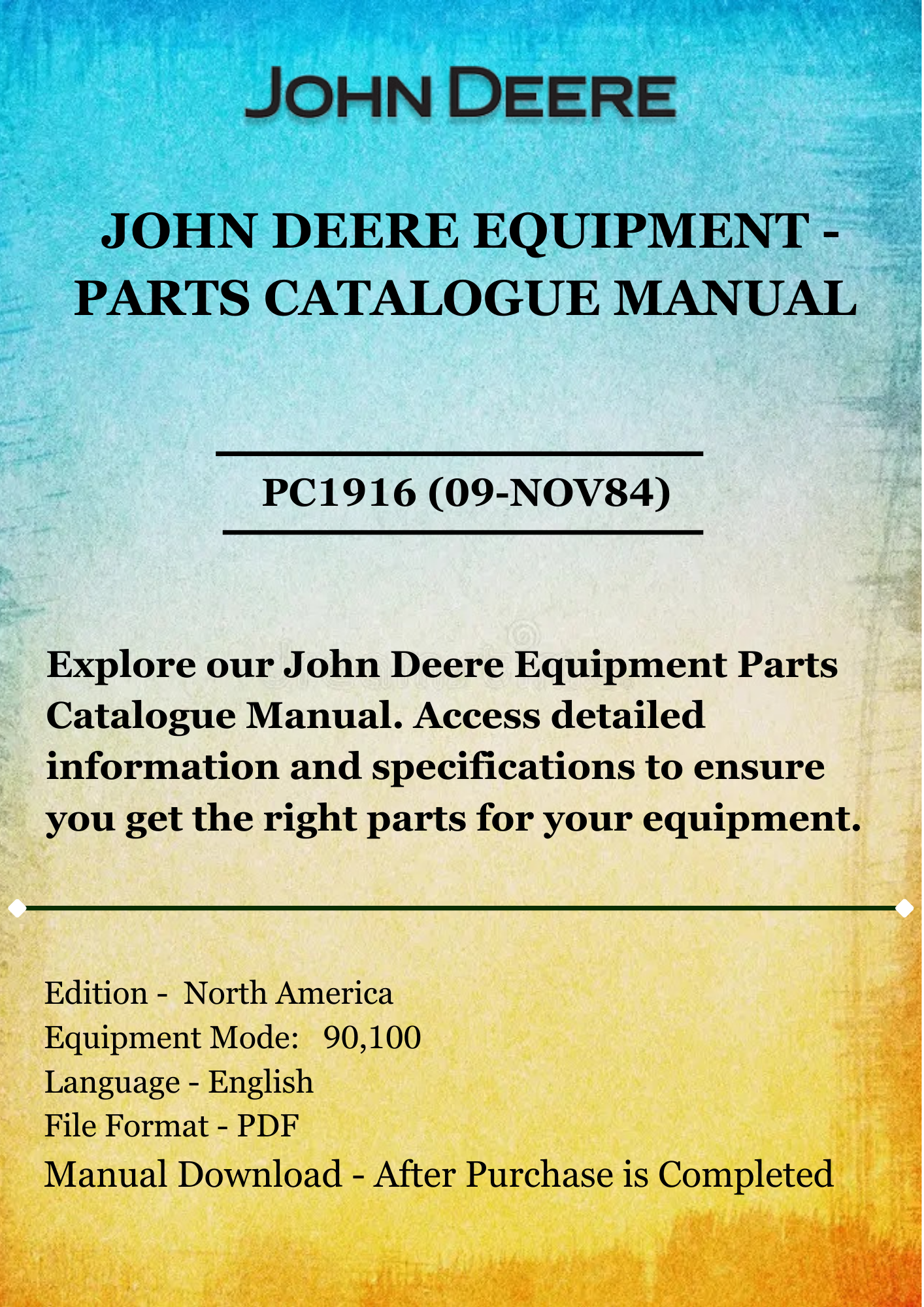 PARTS CATALOG MANUAL - JOHN DEER 100 INTEGRAL MOLDBOARD PLOW PC1916 (09-NOV84)