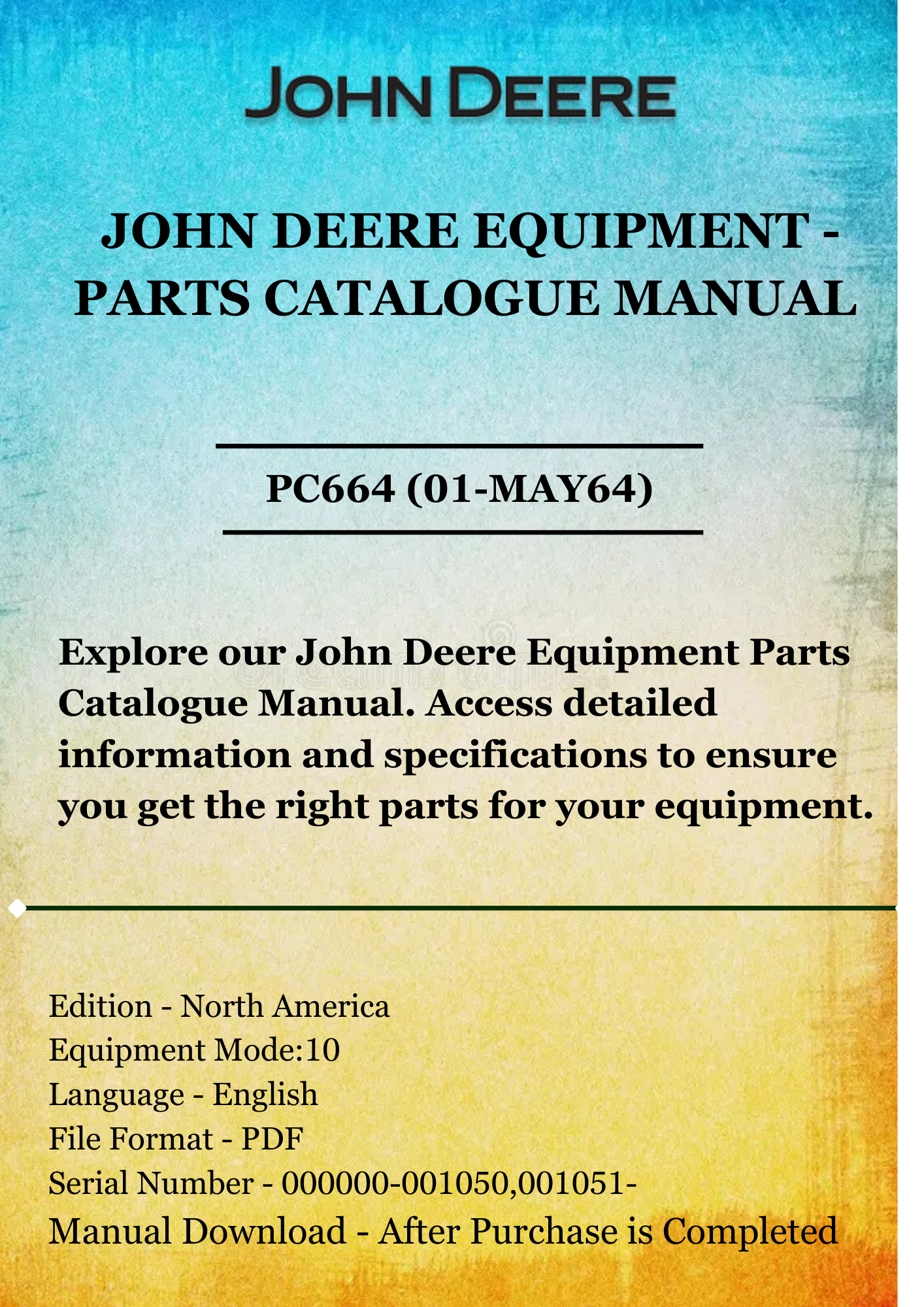 PARTS CATALOG MANUAL - JOHN DEER 10 SIDE-MOUNTED MOWER PC664 (01-MAY64)