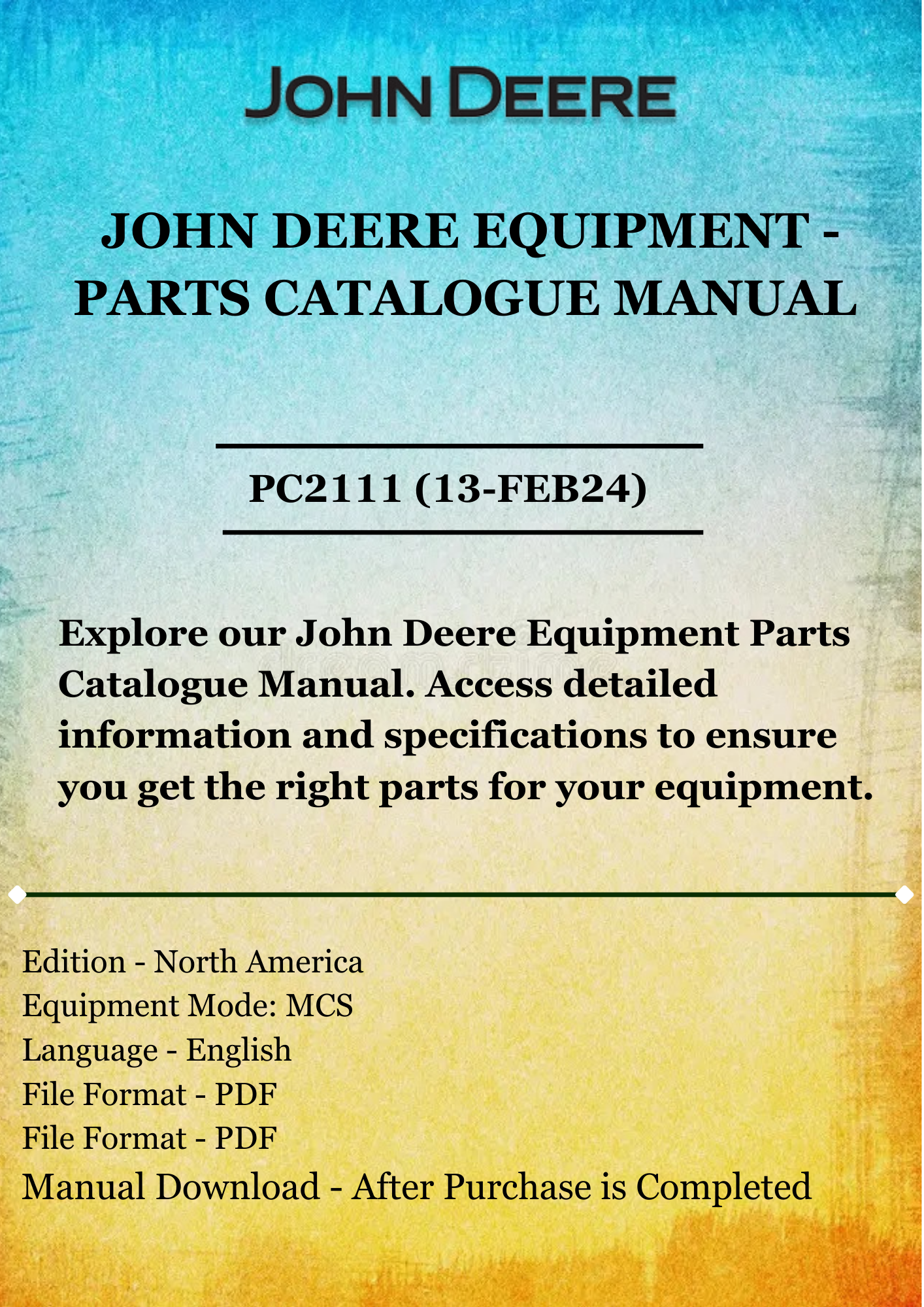 PARTS CATALOG MANUAL - JOHN DEER POWER FLOW MARERIAL COLLECTION SYSTEM AND 1-AND 2-BAG BAGGERS PC2111 (13-FEB24)