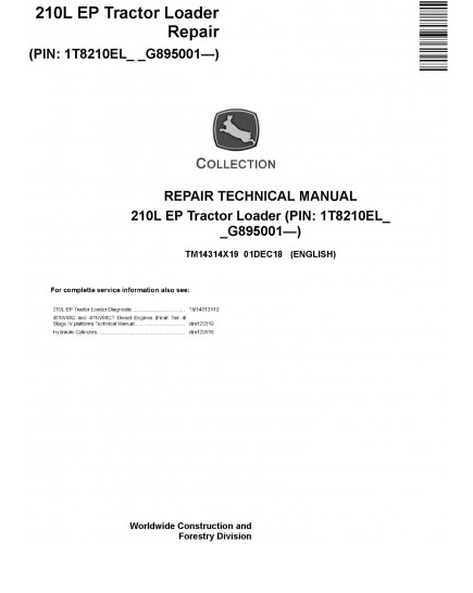 REPAIR TECHNICAL MANUAL - JOHN DEERE 210L EP TRACTOR LOADER (TM14314X19)