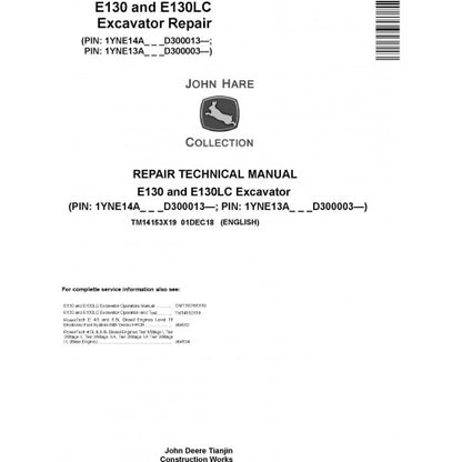 REPAIR TECHNICAL MANUAL (TM14153X19) -JOHN DEERE E130, E130LC (SN.FROM D300003) EXCAVATOR