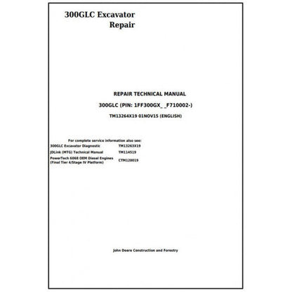 SERVICE REPAIR TECHNICAL MANUAL - JOHN DEERE 300GLC EXCAVATOR TM13264X19