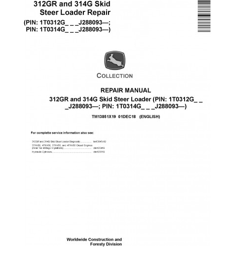 REPAIR SERVICE MANUAL -JOHN DEERE 316GR AND 318G SKID STEER LOADER (TM13852X19)