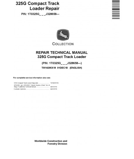 REPAIR TECHNICAL MANUAL - JOHN DEERE 325G COMPACT LOADER (TM14295X19 ...