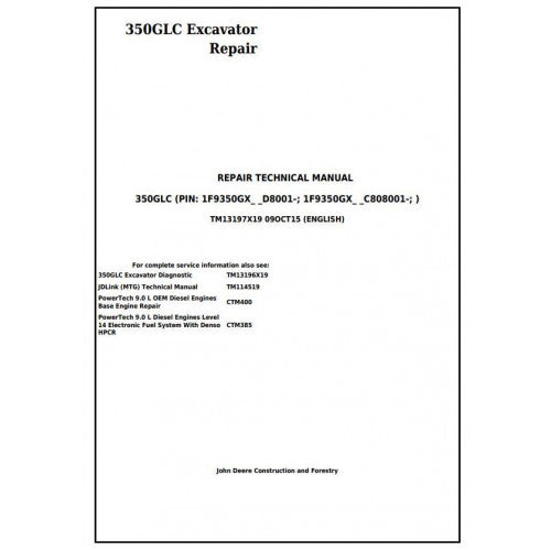 SERVICE REPAIR TECHNICAL MANUAL- JOHN DEERE 350GLC EXCAVATOR TM13197X19