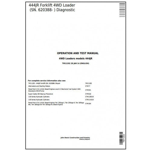 DIAGNOSTIC AND TEST SERVICE MANUAL - JOHN DEERE 444JR FORKLIFT 4WD LOADER (SN.620388-) TM11202