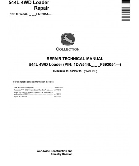 REPAIR TECHNICAL MANUAL - JOHN DEERE 544L 4WD LOADER (TM14345X19)