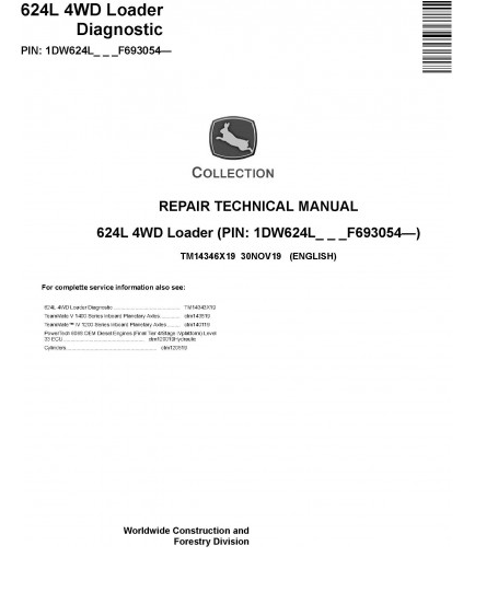 REPAIR TECHNICAL MANUAL - JOHN DEERE 624L 4WD LOADER (TM14346X19)