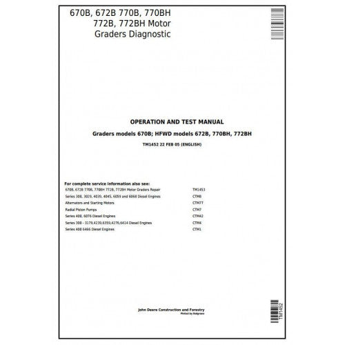 DIAGNOSTIC&TEST SERVICE MANUAL -  JOHN DEERE 670B MOTOR GRADERS TM1452