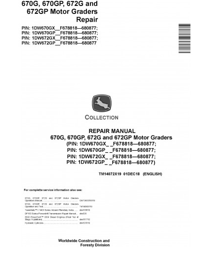 REPAIR MANUAL - JOHN DEERE 670G MOTOR GRADERS (TM14072X19)