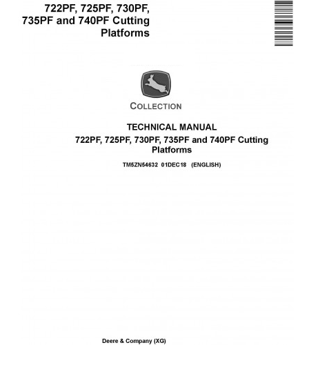 TECHNICAL MANUAL - JOHN DEERE 730PF CUTTING PLATFORMS TM5ZN54632