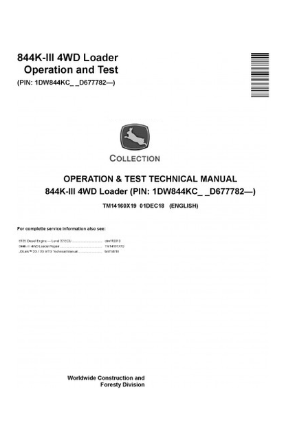 OPERATION & TEST TECHNICAL SERVICE MANUAL - JOHN DEERE 844K-III (SN. D677782-) 4WD LOADER TM14160X19