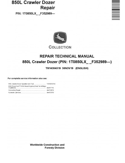 REPAIR TECHNICAL MANUAL - JOHN DEERE 850L CRAWLER DOZER (TM14354X19 ...