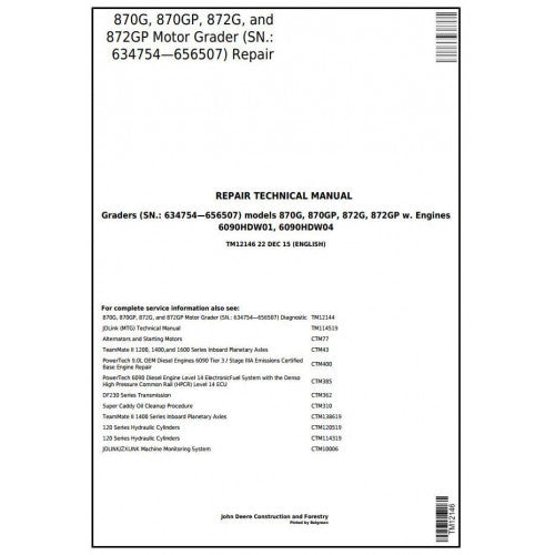 REPAIR TECHNICAL MANUAL -  JOHN DEERE 872GP MOTOR GRADER TM12146