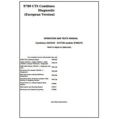 DIAGNOSIS AND TESTS SERVICE MANUAL -  JOHN DEERE 9780 CTS COMBINES (EUROPEAN VERSION) TM4713