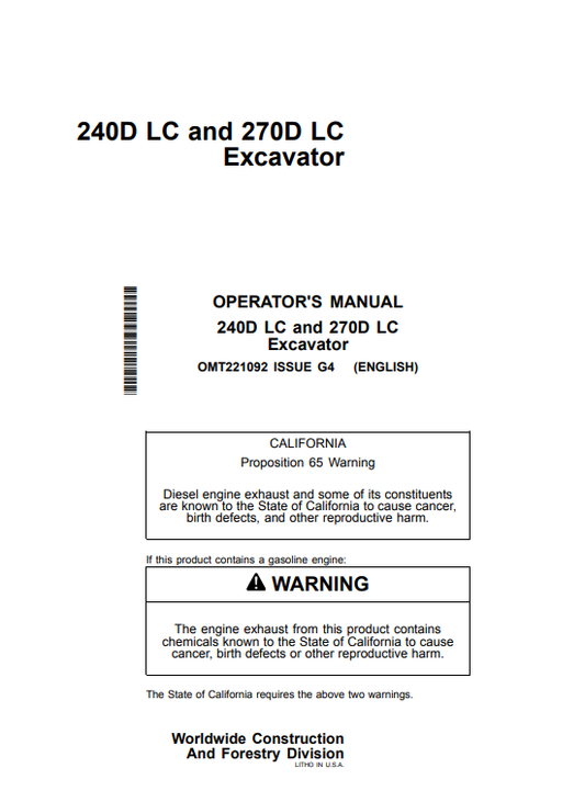  Access the John Deere 240DLC Construction Excavators operator manual (OMT221092) for essential guidelines and tips to optimize your machine's performance.