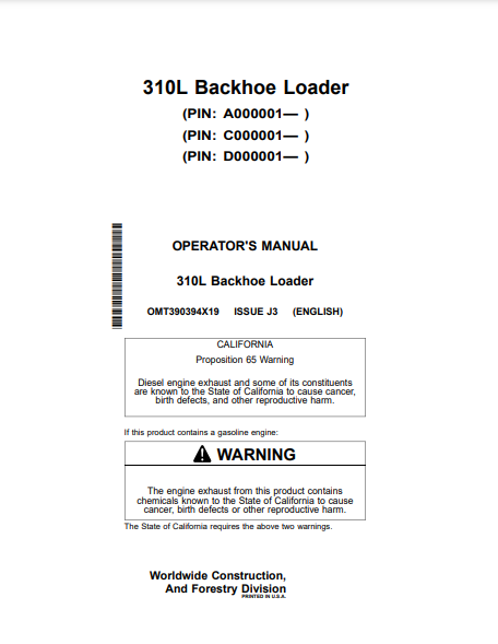  Access the John Deere 310L Construction Backhoe Loader operator manual. Find vital information to optimize your machine's operation and maintenance.