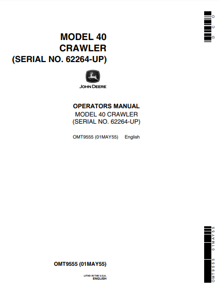 Access the John Deere 40 Series Construction Crawlers operator manual (OMT9555) for essential insights and guidelines to optimize your machinery's performance.