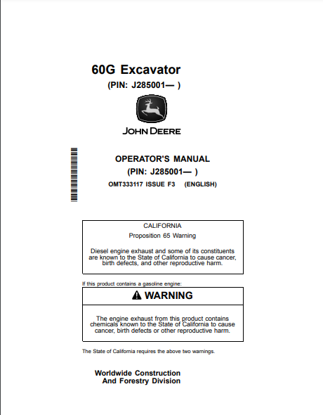  Access the John Deere 60G Construction Excavator operator manual (OMT333117) for essential guidelines and tips to maximize your machine's performance and safety.