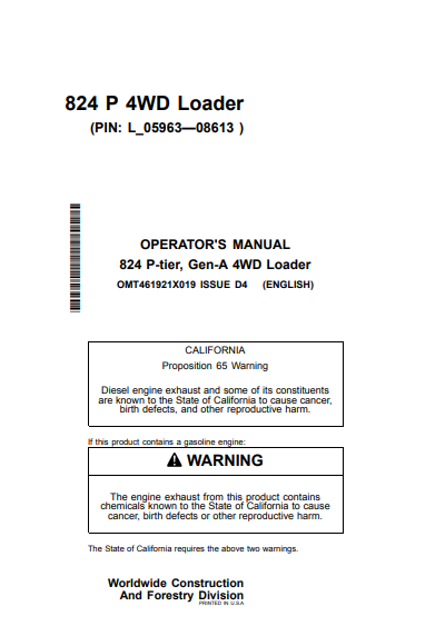 Access the John Deere 824L Construction Loaders operator manual. Find detailed instructions and tips to optimize your loader's efficiency and safety.
