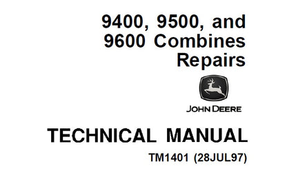 John Deere 9400 Combine Repair Technical Service Repair Manual TM1401