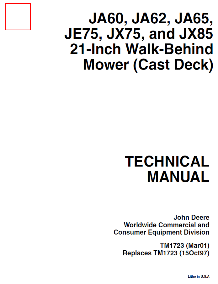 John Deere JA60, JA62, JA65, JE75, JX75, JX85 21-Inch Mower Technical Manual TM1723