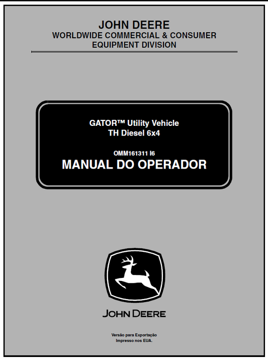 John Deere TH 6X4 Diesel Gator Utility Vehicle Manual OMM161311 